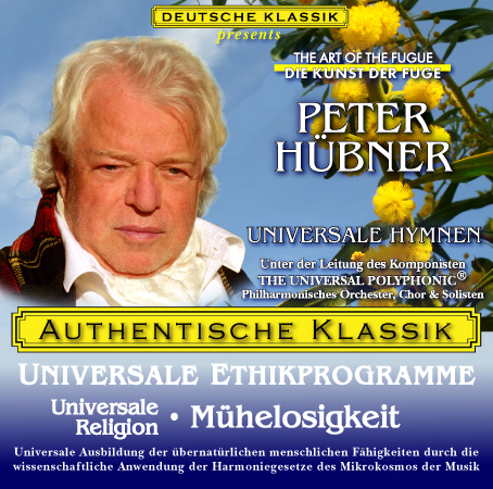 Peter Hübner - PETER HÜBNER ETHISCHE PROGRAMME - Universale Religion