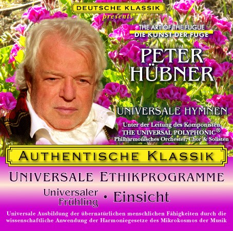 Peter Hübner - PETER HÜBNER ETHISCHE PROGRAMME - Universaler Frühling