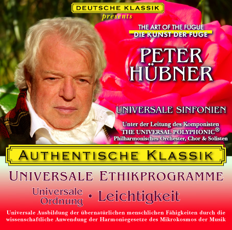 Peter Hübner - PETER HÜBNER ETHISCHE PROGRAMME - Universale Ordnung
