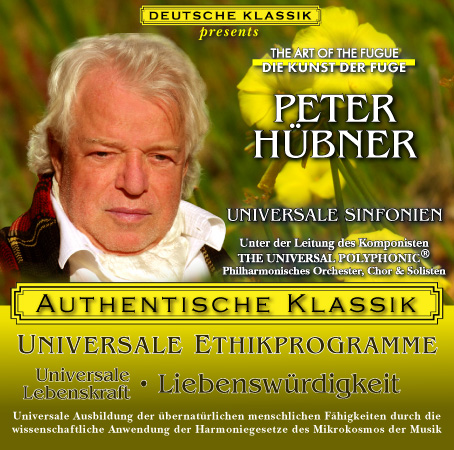 Peter Hübner - PETER HÜBNER ETHISCHE PROGRAMME - Universale Lebenskraft