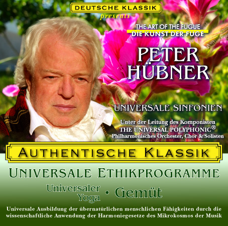 Peter Hübner - PETER HÜBNER ETHISCHE PROGRAMME - Universaler Yoga