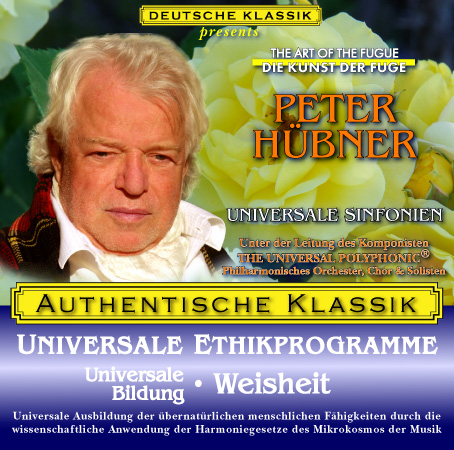 Peter Hübner - PETER HÜBNER ETHISCHE PROGRAMME - Universale Bildung
