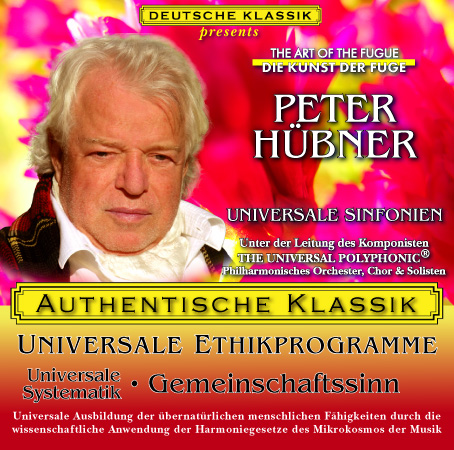 Peter Hübner - PETER HÜBNER ETHISCHE PROGRAMME - Universale Systematik