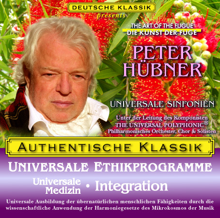 Peter Hübner - PETER HÜBNER ETHISCHE PROGRAMME - Universale Medizin