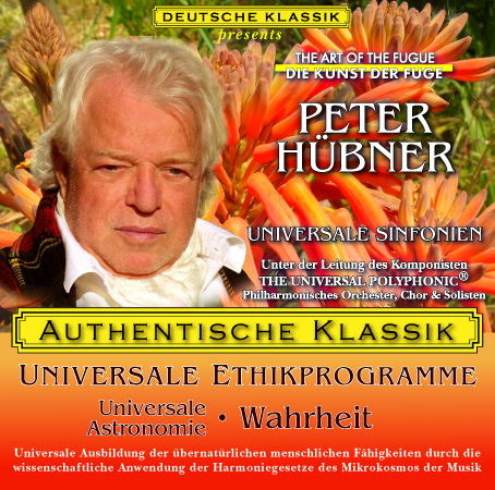 Peter Hübner - PETER HÜBNER ETHISCHE PROGRAMME - Universale Astronomie