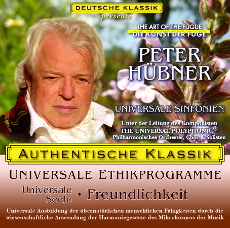 Peter Hübner - PETER HÜBNER ETHISCHE PROGRAMME - Universale Seele
