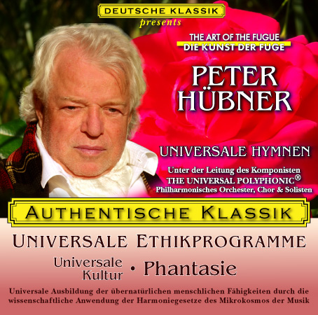 Peter Hübner - PETER HÜBNER ETHISCHE PROGRAMME - Universale Kultur