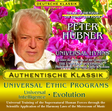 Peter Hübner - PETER HÜBNER ETHIC PROGRAMS - Universal Intelligence