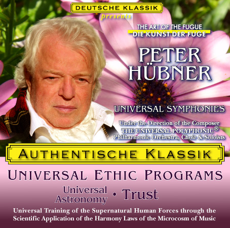 Peter Hübner - PETER HÜBNER ETHIC PROGRAMS - Universal Astronomy