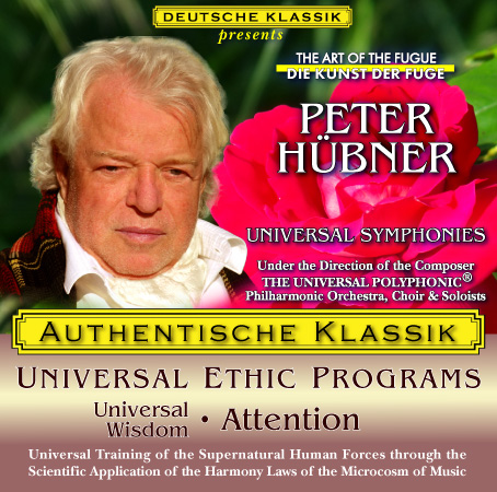 Peter Hübner - PETER HÜBNER ETHIC PROGRAMS - Universal Wisdom