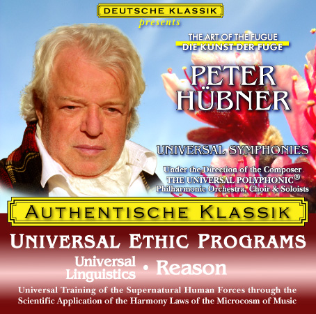 Peter Hübner - PETER HÜBNER ETHIC PROGRAMS - Universal Linguistics