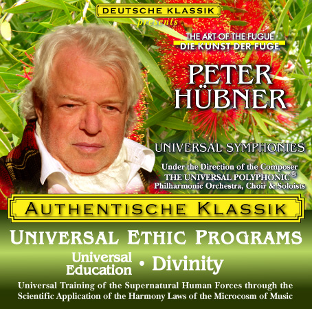 Peter Hübner - PETER HÜBNER ETHIC PROGRAMS - Universal Education