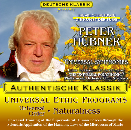 Peter Hübner - PETER HÜBNER ETHIC PROGRAMS - Universal Order