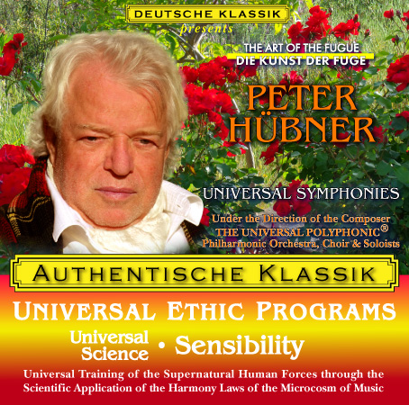 Peter Hübner - PETER HÜBNER ETHIC PROGRAMS - Universal Science