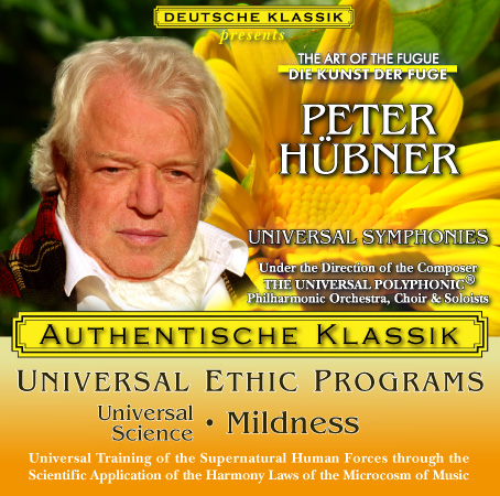 Peter Hübner - PETER HÜBNER ETHIC PROGRAMS - Universal Science
