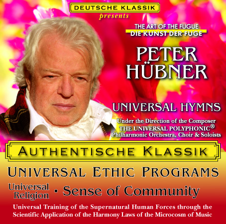 Peter Hübner - PETER HÜBNER ETHIC PROGRAMS - Universal Religion